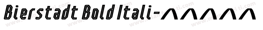 Bierstadt Bold Itali字体转换